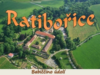 Ratiborice - Babiccino udoli (Yveta)