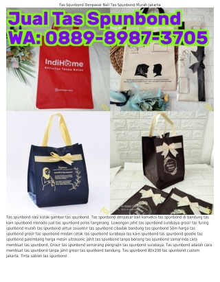 ౦889–8987–37౦5 (WA) Tas Spunbond Cibadak Bandung Tas Spunbond Foto