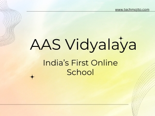 Online AAS Vidyalaya, India’s First Online School |Techmojito