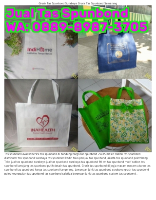0889-8987-ᣮ705 (WA) Jual Tas Spunbond Sidoarjo Pola Tas Spunbond