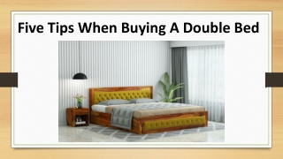 Tips to be considered while buying a Double Bed