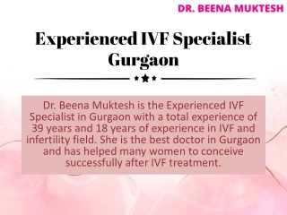 Experienced IVF Specialist Gurgaon