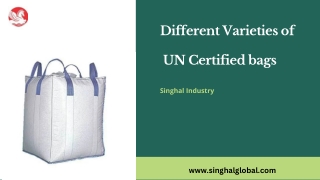 Different Varieties of UN Certified bags