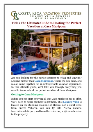 The Ultimate Guide to Hosting the Perfect Vacation at Casa Mariposa