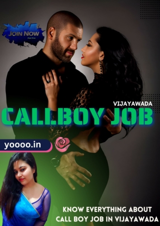 Call boy job in Vijayawada offers the best salary