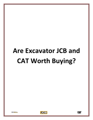 Are Excavator JCB and CAT Worth Buying