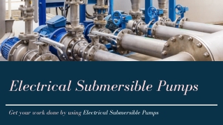 Streamlining Water Management in the Oil and Gas Industry with Electrical Submer