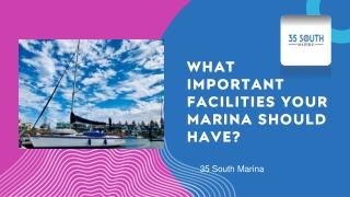 What Important Facilities Your Marina Should Have