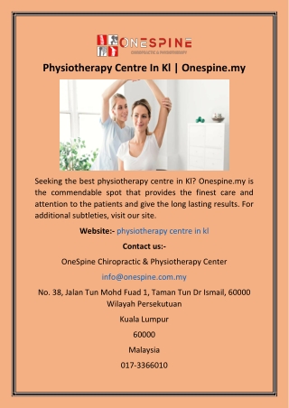 Physiotherapy Centre In Kl  Onespine.my