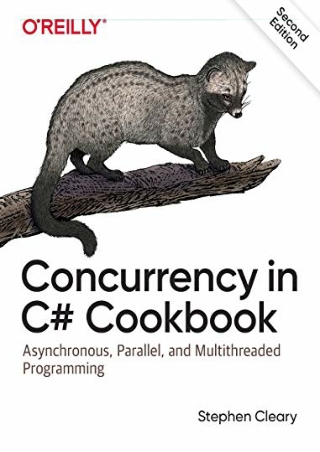 _PDF_ Concurrency in C# Cookbook: Asynchronous, Parallel, and Multithreaded Prog