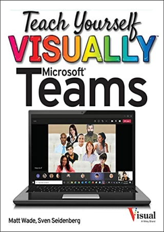 DOWNLOAD/PDF  Teach Yourself VISUALLY Microsoft Teams (Teach Yourself VISUALLY (