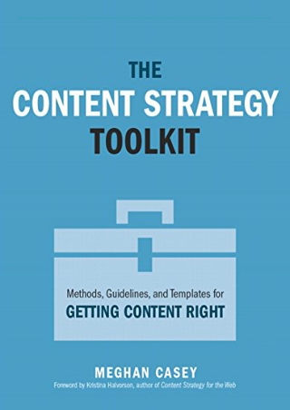 PDF/READ Content Strategy Toolkit, The: Methods, Guidelines, and Templates for G