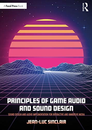_PDF_ Principles of Game Audio and Sound Design
