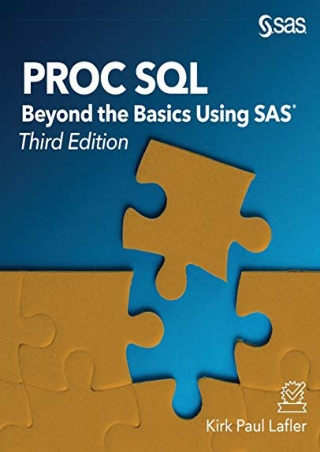DOWNLOAD/PDF  PROC SQL: Beyond the Basics Using SAS, Third Edition