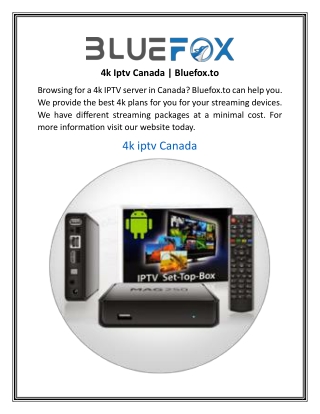 4k Iptv Canada | Bluefox.to