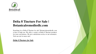 Delta 8 Tincture For Sale | Botanicalremediesllc.com