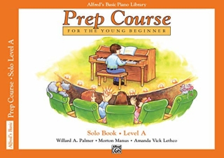 download Alfred's Basic Piano Library: Prep Course Solo Level A free