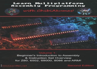 (PDF BOOK) Learn Multiplatform Assembly Programming with ChibiAkumas! android