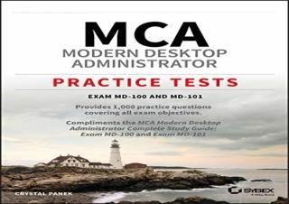 [READ PDF] MCA Modern Desktop Administrator Practice Tests: Exam MD-100 and MD-1