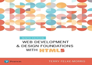 [DOWNLOAD PDF] Web Development and Design Foundations with HTML5 (What's New in