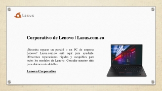 Corporativo de Lenovo | Lasus.com.co