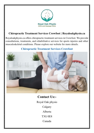 Chiropractic Treatment Services Crowfoot | Royaloakphysio.ca