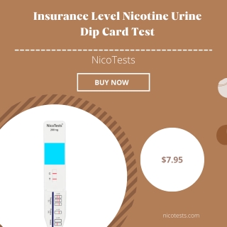 Insurance Level Nicotine Urine Dip Card Test
