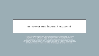 Nettoyage Des égouts à Proximité