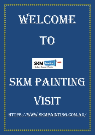 Upgrade Your Property Value with SKM Painting's Strata Painting Services