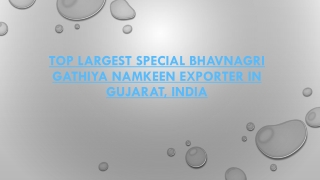 Top Verified Gujarati Traditional Special Namkeen Exporter in Gujarat, India