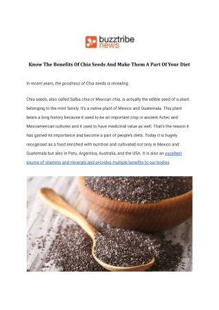 Know The Benefits Of Chia Seeds And Make Them A Part Of Your Diet