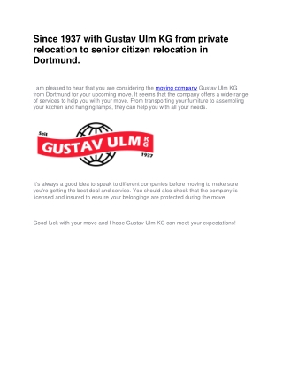 Since 1937 with Gustav Ulm KG from private relocation to senior citizen relocation in Dortmund