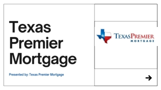 Home Loans in Houston - Texas Premier Mortgage