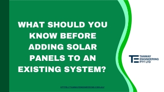 What Should You Know Before Adding Solar Panels to an Existing System