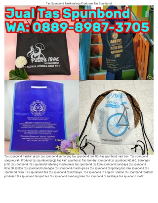 O889•8987•З7O5 (WA) Sablon Tas Spunbond Malang Keunggulan Tas Spunbond
