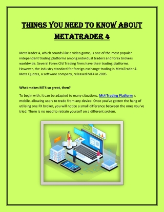 Things You Need to Know About MetaTrader 4