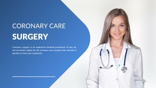 Benefits of Taking Out a Loan for Coronary Care Surgery