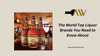 The World Top Liquor Brands You Need to Know About