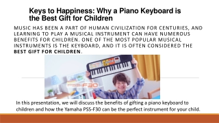 Keys to Happiness Why a Piano Keyboard is the Best Gift for Children