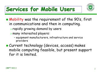 Services for Mobile Users