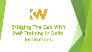 Bridging The Gap With PMP Training In Delhi Institutions