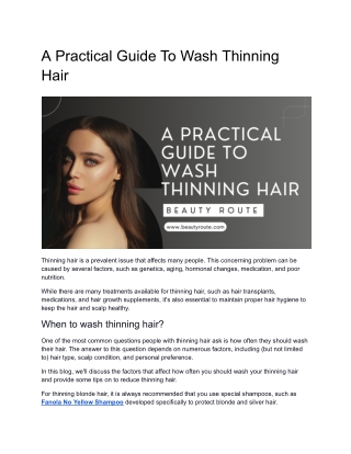 A Practical Guide To Wash Thinning Hair