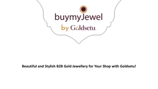 Beautiful and Stylish B2B Gold Jewellery for Your Shop with Goldsetu!