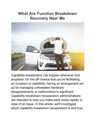 What Are Function Breakdown Recovery Near Me