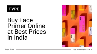 Buy Face Primer Online at Best Prices in India  -  Type Beauty