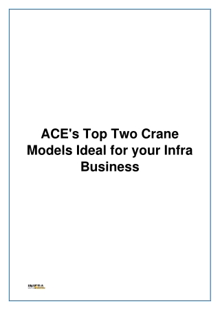 ACE's Top Two Crane Models Ideal for your Infra Business