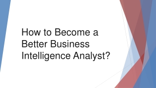 How to Become a Better Business Intelligence Analyst pdf