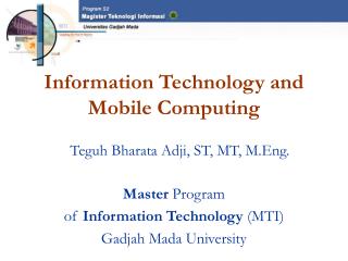Information Technology and Mobile Computing