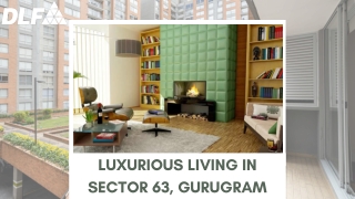 Luxurious Living in Sector 63, Gurugram