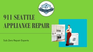 Find the Best Sub Zero Repair Seattle Experts